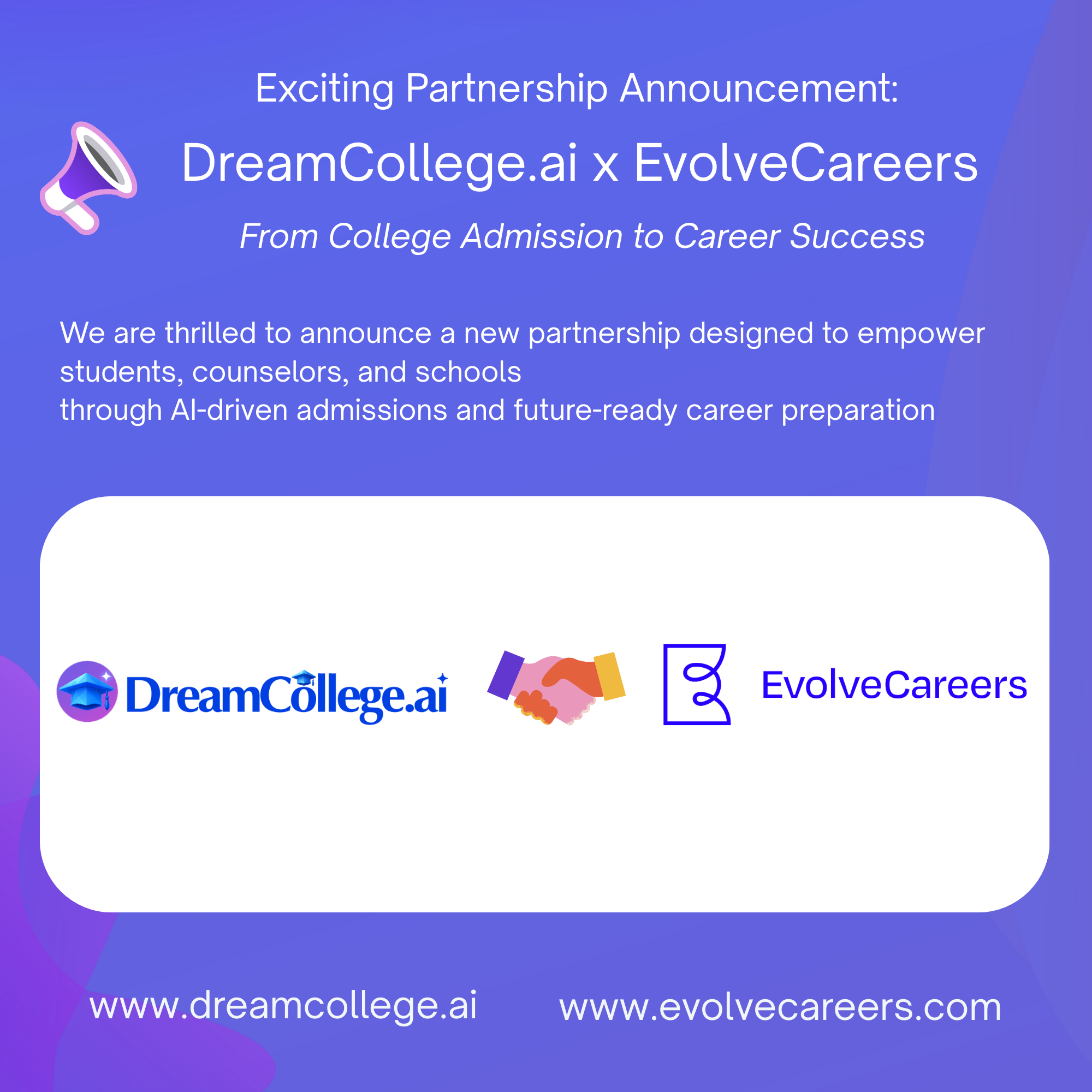Exciting Partnership Announcement: DreamCollege.ai x EvolveCareers