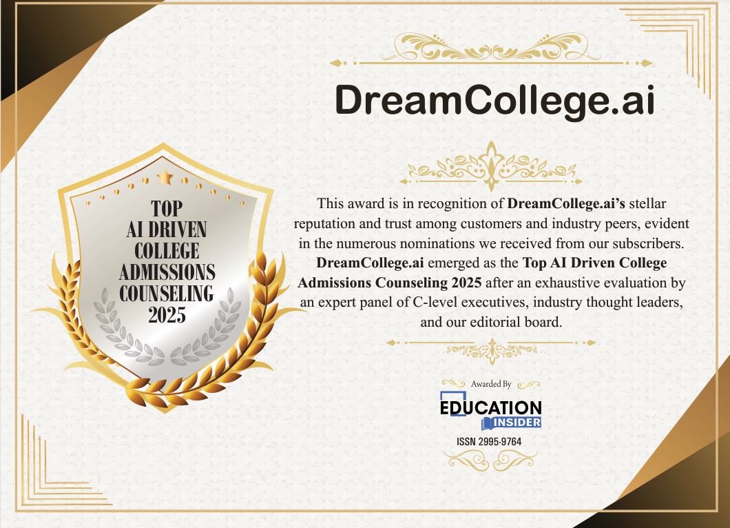 Exciting News! DreamCollege.ai Won Top AI Driven College Admissions Counseling 2025 from Education Insider!